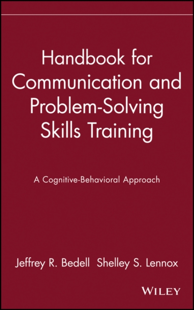 Handbook for Communication and Problem–Solving Skills Training – a Cognitive–Be…