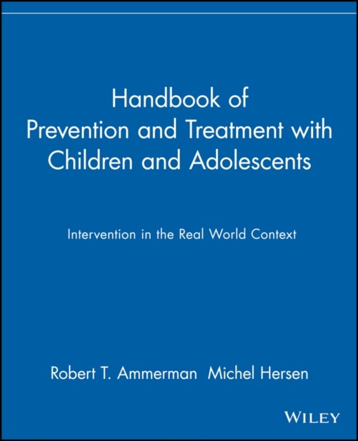 Handbook of Prevention and Treatment with Children  Adolescents – Intervention …