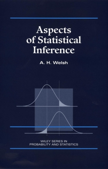 Aspects of Statistical Inference Welsh Hardback Wiley–Blackwell 9780471115915