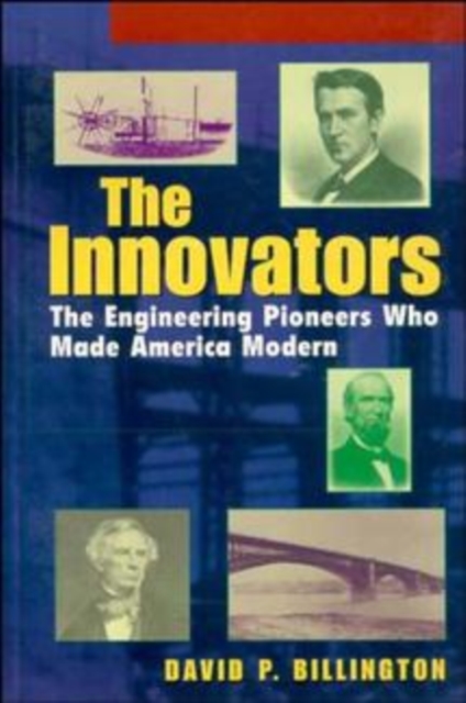 The Innovators: The Engineering Pioneers Made Amer made America Modern (Paper)