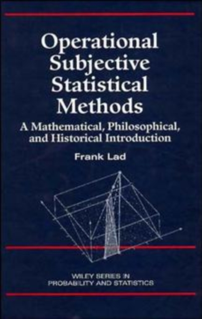 Operational Subjective Statistical Methods – A Mathematical, Philosophical and …