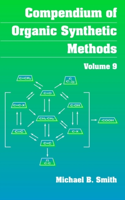 Compendium of Organic Synthetic Methods V 9 Smith Hardback Wiley–Blackwell
