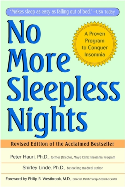 No More Sleepless Nights – A Proven Program to Conquer Insomnia Rev Hauri