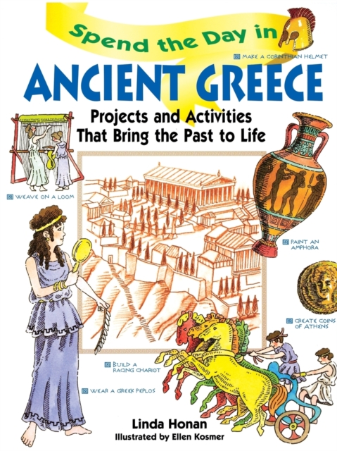 Spend the Day in Ancient Greece –  Projects & Activities That Bring the Past to…