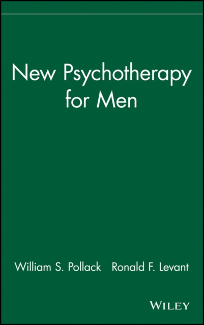 New Psychotherapy For Men Pollack Hardback John Wiley & Sons 9780471177722