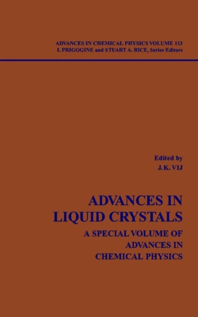 Advances in Liquid Crystals – A Special Volume of Advances in Chemical Physics …