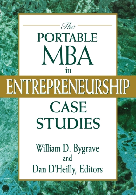 The Portable MBA in Entrepreneurship Case Studies Bygrave Paperback