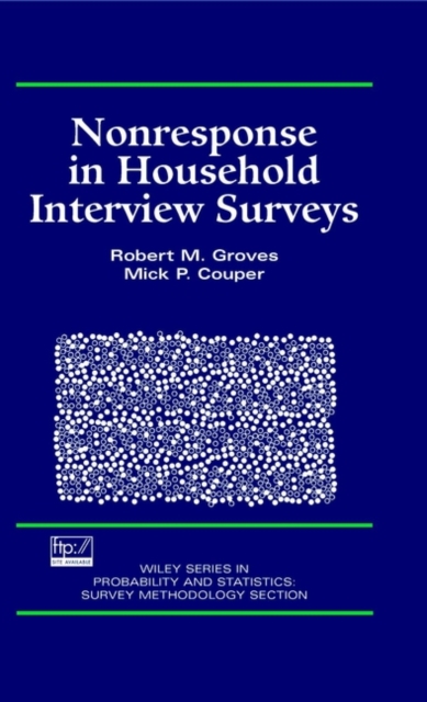 Nonresponse in Household Interview Surveys Groves Hardback Wiley–Blackwell