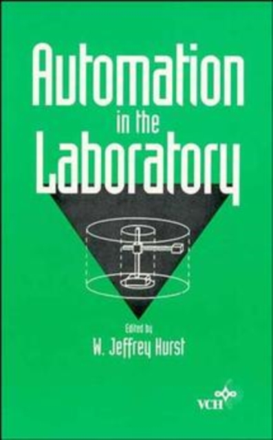 Automation in the Laboratory Hurst Hardback Wiley–Blackwell 9780471185499
