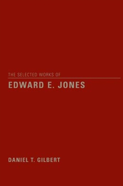 The Selected Works of Edward E Jones Gilbert Paperback John Wiley & Sons