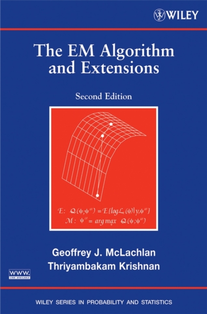 The EM Algorithm and Extensions 2e McLachlan Hardback Wiley–Blackwell