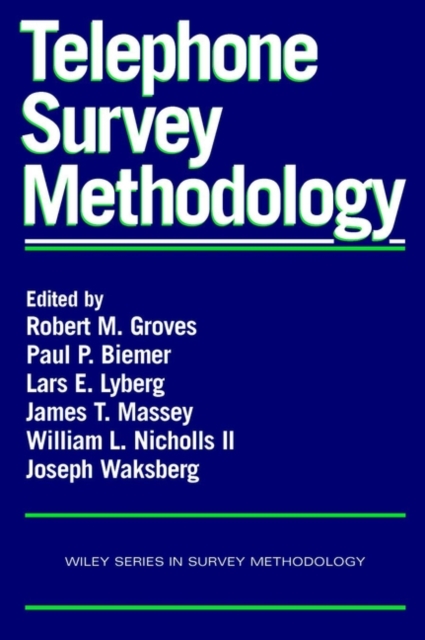 Telephone Survey Methodology Groves Paperback Wiley–Blackwell 9780471209560