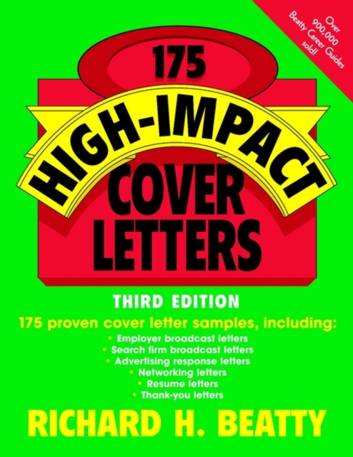 175 High–Impact Cover Letters 3e Beatty Paperback John Wiley & Sons