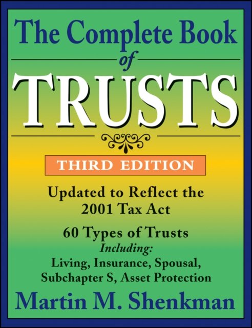 The Complete Book of Trusts 3e Shenkman Paperback John Wiley & Sons