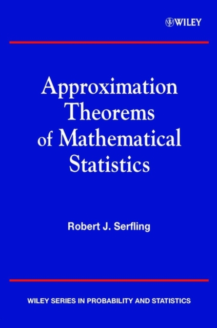 Approximation Theorems of Mathematical Statistics Serfling Paperback