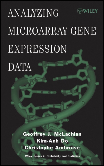 Analyzing Microarray Gene Expression Data McLachlan Hardback Wiley–Blackwell