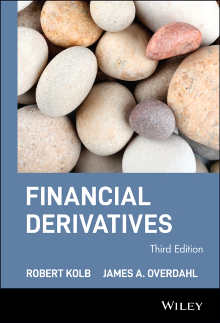 Financial Derivatives 3e Kolb Hardback John Wiley & Sons 9780471232322