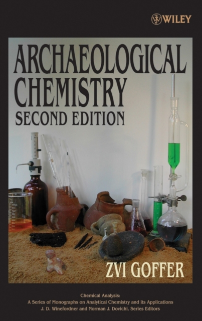 Archaeological Chemistry 2e Goffer Hardback Wiley–Blackwell 9780471252887