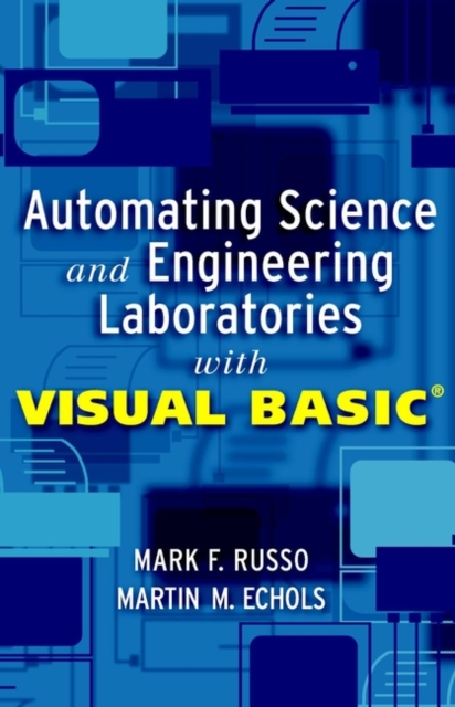Automating Science and Engineering Laboratories With Visual Basic Russo