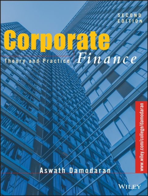 Corporate Finance – Theory and Practice 2e Damodaran Hardback John Wiley & Sons