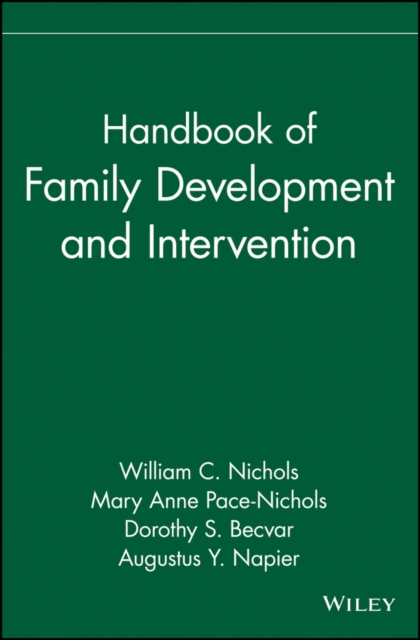 Handbook of Family Development & Intervention Nichols Hardback John Wiley & Sons