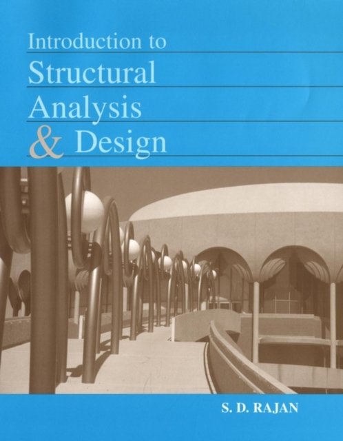 Introduction to Structural Analysis and Design Rajan Paperback John Wiley & Sons