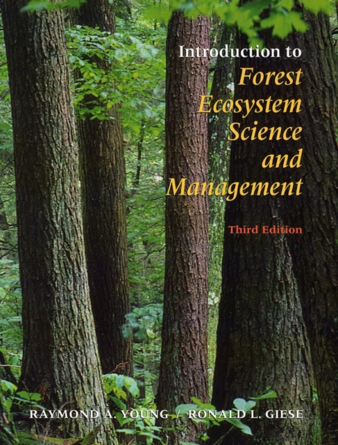 Introduction to Forest Ecosystem Science & Management 3e (WSE) Young Hardback