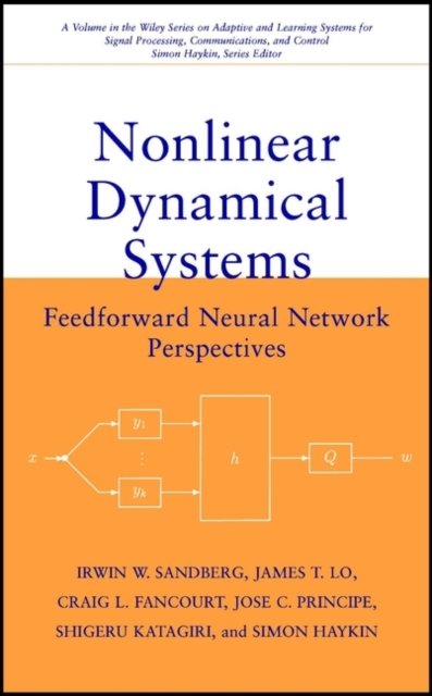 Nonlinear Dynamical Systems – Feedforward Network Perspectives Sandberg Hardback