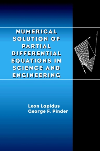 Numerical Solution of Partial Differential Equatio Equations in Science & Engin…