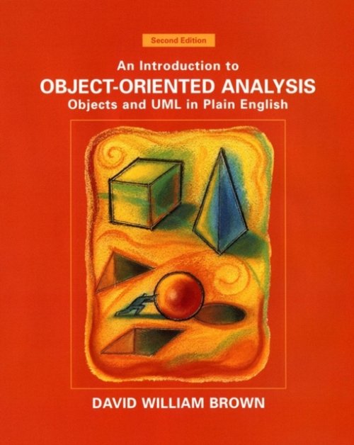 An Introduction to Object–Oriented Analysis – Objects & UML in Plain English 2e…