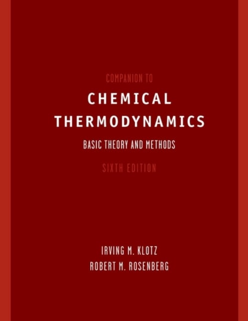 Companion to Chemical Thermodynamics 6e Klotz Paperback Wiley–Blackwell