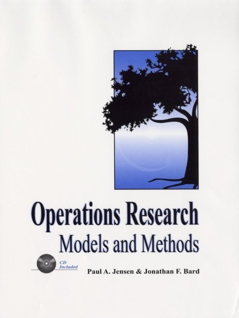 Operations Research Models and Methods (WSE) Jensen Hardback John Wiley & Sons
