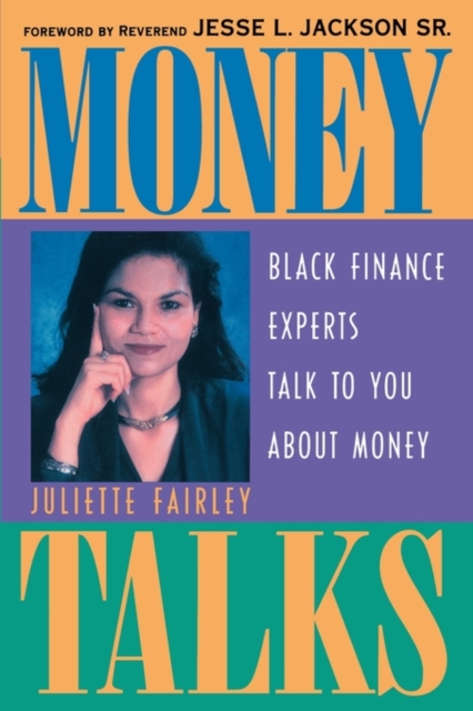 Money Talks – Black Finance Experts Talk to you About Money Fairley Paperback