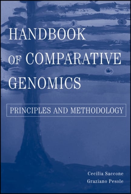 Handbook of Comparative Genomics – Principles and Methodology Saccone Hardback