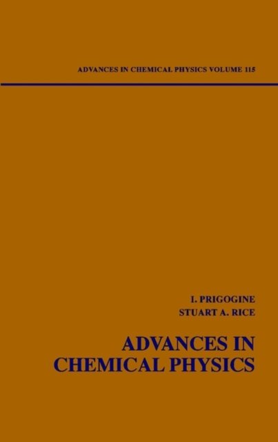 Advances in Chemical Physics V115 Prigogine Hardback Wiley–Blackwell