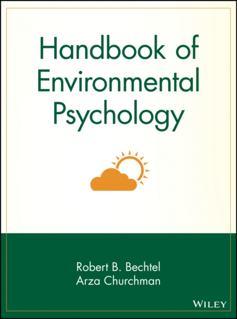Handbook of Environmental Psychology Bechtel Paperback John Wiley & Sons