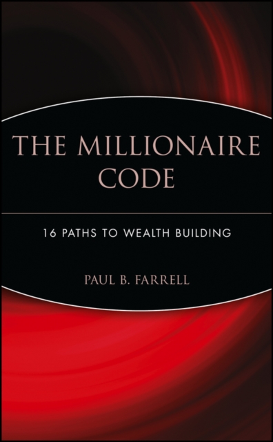 The Millionaire Code – 16 Paths to Wealth Building Farrell Hardback