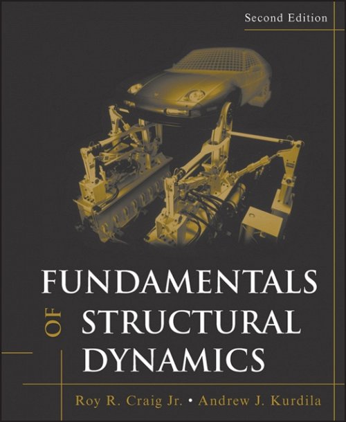 Fundamentals of Structural Dynamics 2e Craig Hardback John Wiley & Sons