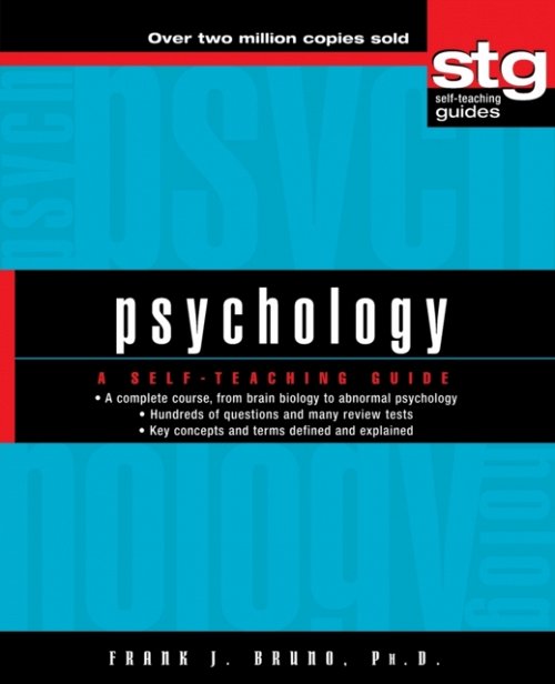 Psychology – A Self–Teaching Guide Bruno Paperback Jossey Bass 9780471443957