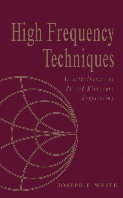 High Frequency Techniques: An Introduction to RF and Microwave Design and Compu…