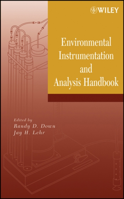 Environmental Instrumentation and Analysis Handbook Down Hardback 9780471463542