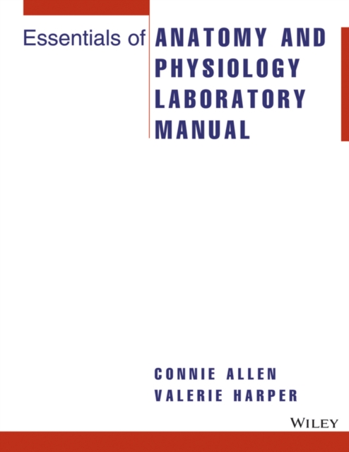 Essentials of Anatomy and Physiology Laboratory Manual Allen Paperback