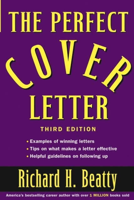 The Perfect Cover Letter 3e Beatty Paperback John Wiley & Sons 9780471473749