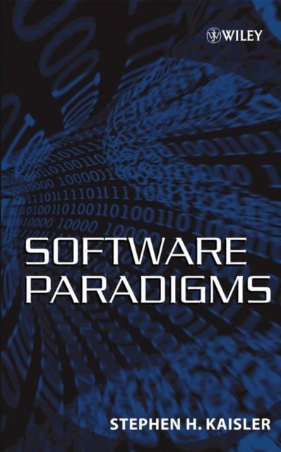 Software Paradigms Kaisler Hardback Wiley–Blackwell 9780471483472