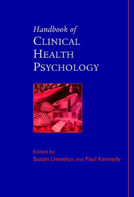 Handbook of Clinical Health Psychology Llewelyn Hardback Wiley–Blackwell