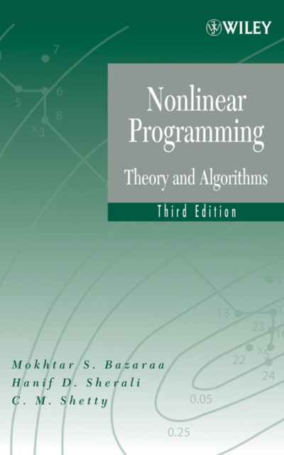 Nonlinear Programming – Theory and Algorithms 3e Bazaraa Hardback 9780471486008