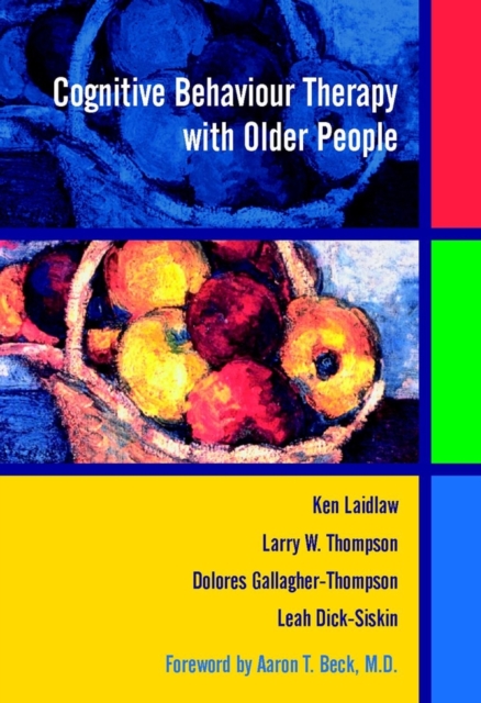 Cognitive Behaviour Therapy with Older People Laidlaw Paperback Wiley–Blackwell