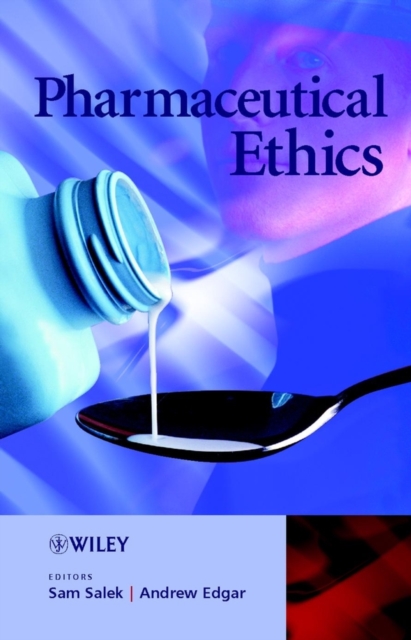 Pharmaceutical Ethics Salek Hardback Wiley–Blackwell 9780471490579