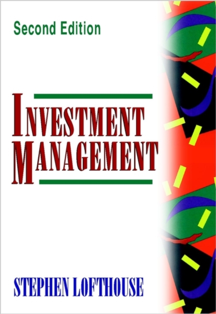 Investment Management 2e Lofthouse Paperback John Wiley & Sons 9780471492375