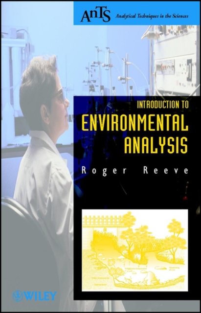 Introduction to Environmental Analysis Reeve Paperback Wiley–Blackwell